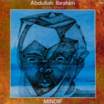 Abdullah Ibrahim - Earth Bird