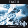 Face It / Summer Love - EP