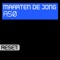 A50 (MdJ Remix) - Maarten de Jong lyrics