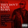 They Don't Know (Remix) [feat. Ludacris, Trey Songz, Tiara Thomas, T.I. & Emjay] - Single