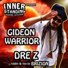 Gideon Warrior (feat. Brizion) - Single, 2018