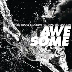 Awesome - Single - The Cool Kids Awesome - Single - The Cool Kids