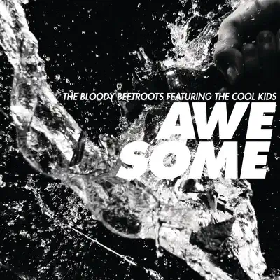 Awesome - Single - The Cool Kids