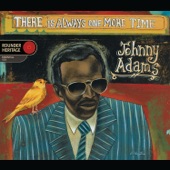 Johnny Adams - Even Now