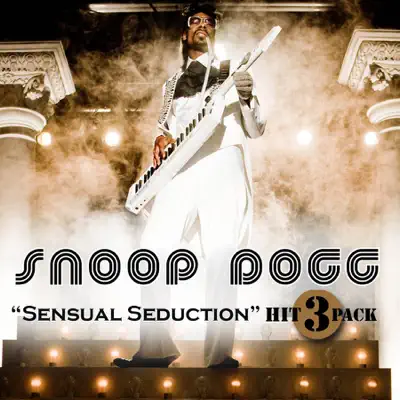Sensual Seduction - Single (Hit Pack) - Single - Snoop Dogg
