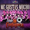 Banda La Contagiosa - Me Gustas Mucho