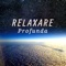 Tranquillitatea în Spirit - Relaxare Profunda lyrics