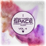 Alternative Space: Ambient & Chillout Music, Vol. 4