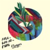Faul - Changes