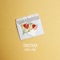 Together (You & Me) - Blanks lyrics