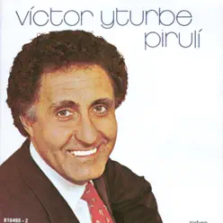 Victor Yturbe: 16 Éxitos de Oro - Víctor Yturbe