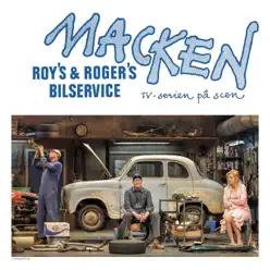 MACKEN – TV-serien på scen - Galenskaparna and After Shave MACKEN – TV-serien på scen - Galenskaparna and After Shave