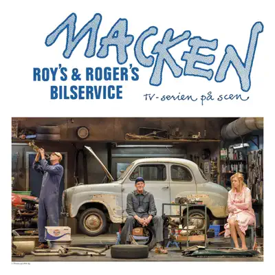 MACKEN – TV-serien på scen - Galenskaparna and After Shave MACKEN – TV-serien på scen - Galenskaparna and After Shave