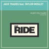 Hurt You Hard (feat. Taylor Mosley) - Single