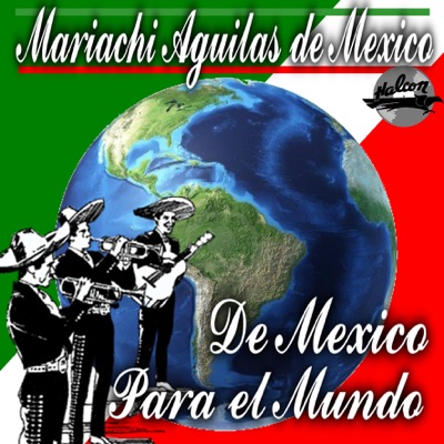 Cielito Lindo - MARIACHI AGUILAS DE MEXICO | Shazam