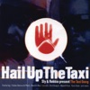 Hail Up the Taxi, 1995