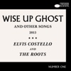 Wise Up Ghost (And Other Songs)