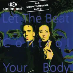 Let the Beat Control Your Body - EP - 2 Unlimited