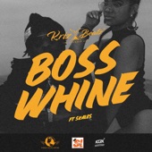 Boss Whine (feat. Skales) artwork