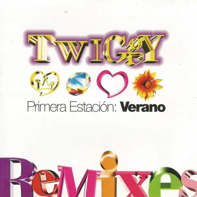 Primera Estación: Verano (Remixes) - Twiggy