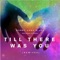 Till There Was You (feat. Michelle Bourke) - Bobby Vena & JRJ lyrics