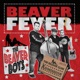BEAVER FEVER cover art