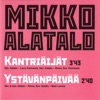 Kantriäijät - Single