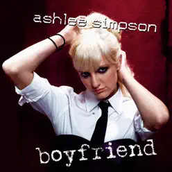 Boyfriend - Single - Ashlee Simpson