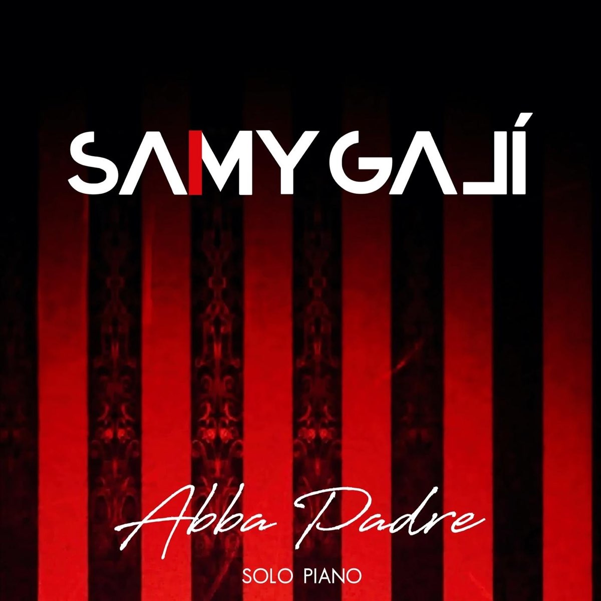 Abba Padre (Solo Piano) - Single by Samy Galí on Apple Music