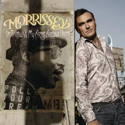 I'm Throwing My Arms Around Paris / Death of a Disco Dancer - Single - Morrissey