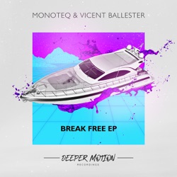 Monoteq & Andrey Kravtsov - Break Free