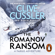Clive Cussler & Robin Burcell - The Romanov Ransom: Fargo Adventures, Book 9 (Unabridged)