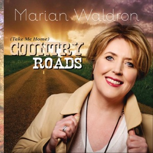 Marian Waldron - Country Roads (Take Me Home) - Line Dance Music