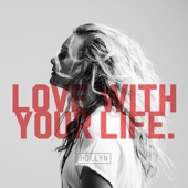 Love With Your Life artwork