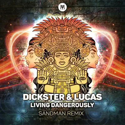 Living Dangerously (Sandman Remix) - Single - Lucas