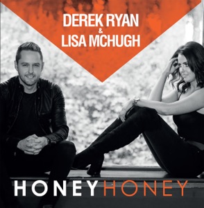 Derek Ryan & Lisa McHugh - Honey Honey - Line Dance Music