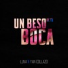 Un Beso de Tu Boca - Single