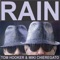 Rain - Tom Hooker & Miki Chieregato lyrics