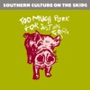 Too Much Pork for Just One Fork (Remastered), 1991