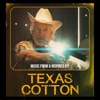 Texas Cotton (Original Soundtrack)