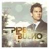 Pipe Bueno - Me Enamoré