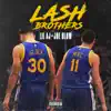 Lash Brothers album lyrics, reviews, download