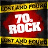 Lost and Found: 70s Rock