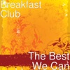 The Best We Can - Single