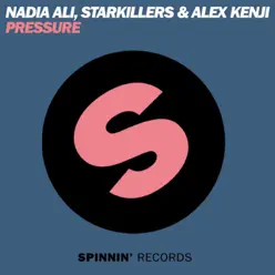 Pressure (Remixes) - Nadia Ali Pressure (Remixes) - Nadia Ali