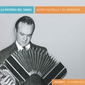La Historia del Tango, Vol. 1 - La Guardía Víeja artwork