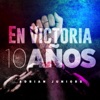 En Victoria - 10 Años