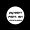 All Night (feat. Ish) - Krystal Skies lyrics