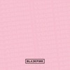 BLACKPINK - WHISTLE -JP Ver.-