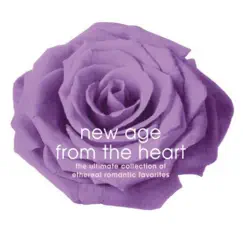 New Age from the Heart by Various Artists album reviews, ratings, credits